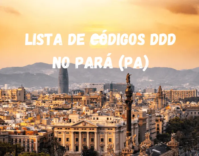 Lista de Códigos DDD no Pará (PA)