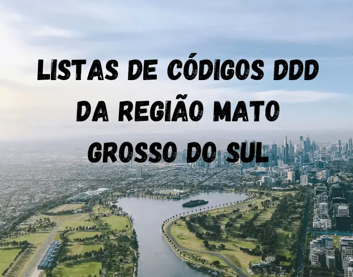 Listas de códigos DDD da região Mato Grosso do Sul